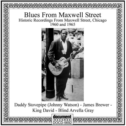 Picture of Blues From Maxwell Street: Historic Recordings From Maxwell Street, Chicago 1960 And 1965