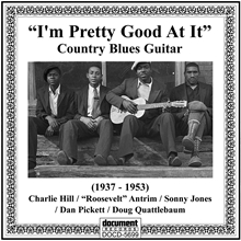 Picture of I'm Pretty Good At It: Country Blues Guitar (1937-1953)