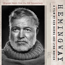 Picture of Hemingway, A Film by Ken Burns and Lynn Novick. Original Music From The PBS Documentary