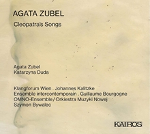 Picture of Agata Zubel: Cleopatra's Songs