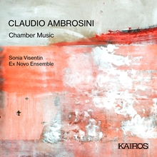 Picture of Claudio Ambrosini: Chamber Music