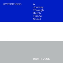 Picture of Hypnotised: A Journey Through Trance Music (1994-2005)