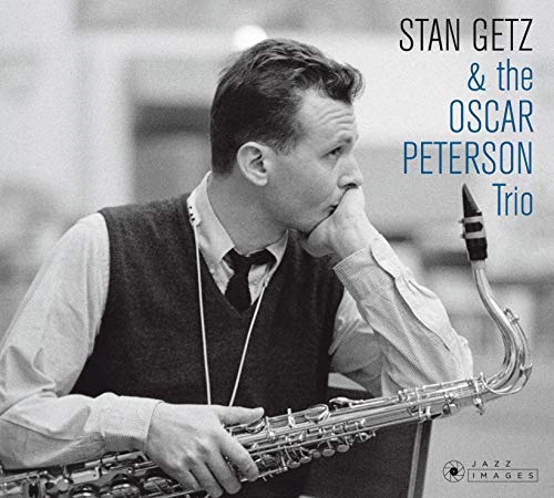 Picture of Stan Getz & The Oscar Peterson Trio + 6 Bonus Tracks!