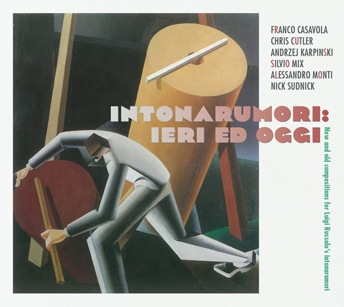 Picture of Intonarumori: Ieri Ed Oggi