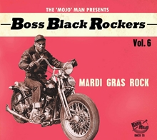 Picture of Boss Black Rockers Vol 6: Mardi Gras Rock