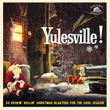 Picture of Yulesville!: 33 Rockin' Rollin' Christmas Blasters For The Cool Season