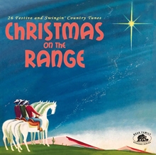 Picture of Christmas On The Range: 26 Festive And Swingin' Country Tunes