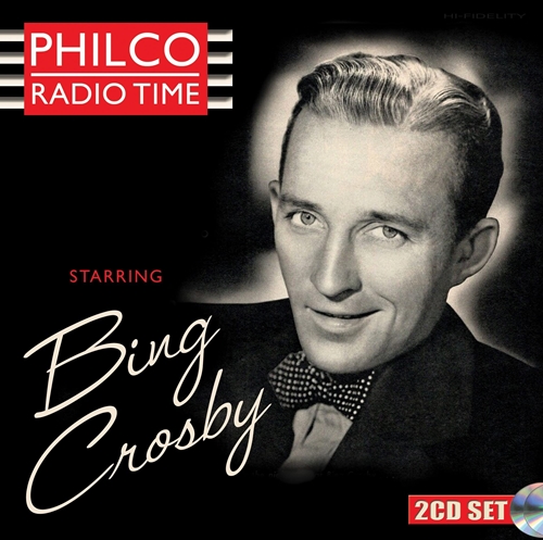 Picture of Philco Radio Time Starring Bing Crosby