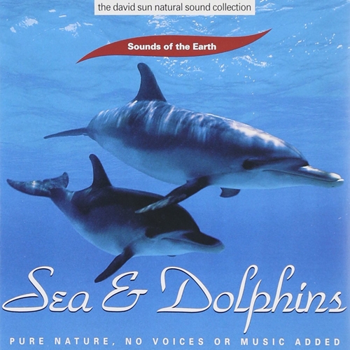 Picture of Sounds of the Earth: Sea & Dolphins