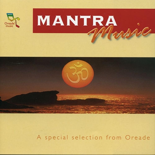 Picture of Mantra Music, A Special Collection From Oreade