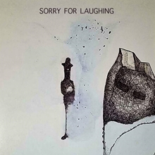 Picture of Sorry For Laughing