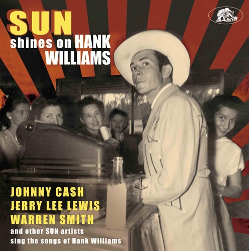 Picture of Sun Shines On Hank Williams: Sun Artists Sing The Songs Of Hank Williams