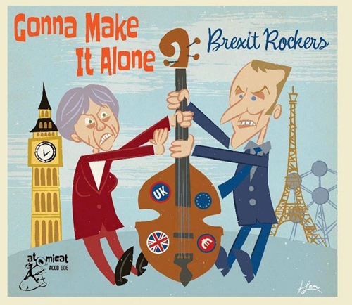 Picture of Gonna Make It Alone: Brexit Rockers