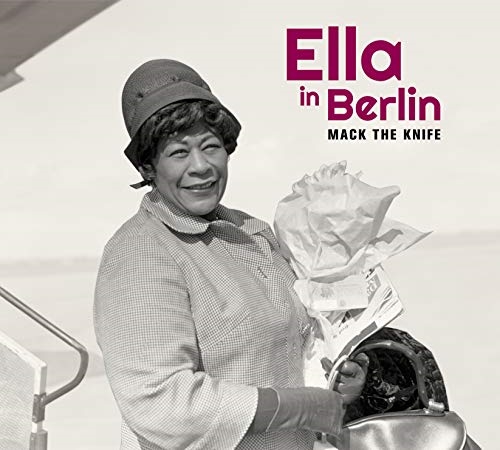 Picture of Mack The Knife: Ella In Berlin + 6 Bonus Tracks!