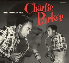 Picture of The Immortal Charlie Parker + 15 Bonus Tracks!