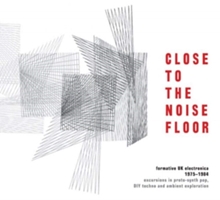 Picture of CLOSE TO THE NOISE FLOOR - FOR