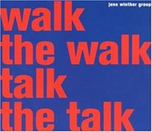 Picture of WALK THE WALK TALK THE TALK