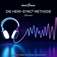 Picture of DIE HEMI-SYNC® METHODE (THE WAY OF HEMI-SYNC® - GERMAN)