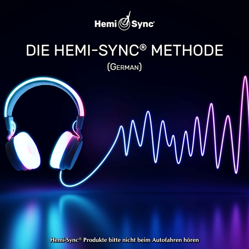 Picture of DIE HEMI-SYNC® METHODE (THE WAY OF HEMI-SYNC® - GERMAN)