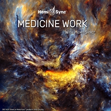 Picture of MEDICINE WORK WITH HEMI-SYNC®