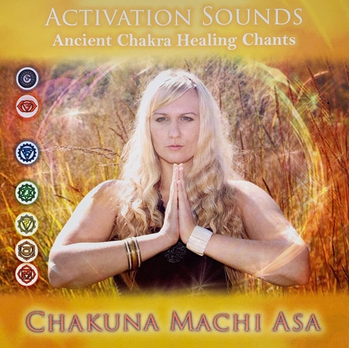 Picture of ACTIVATION SOUNDS: ANCIENT CHAKRA HEALING CHANTS