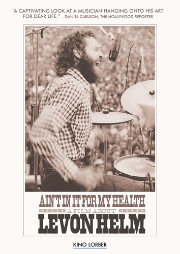 Picture of AIN'T IN IT FOR MY HEALTH: A FILM ABOUT LEVON HELM