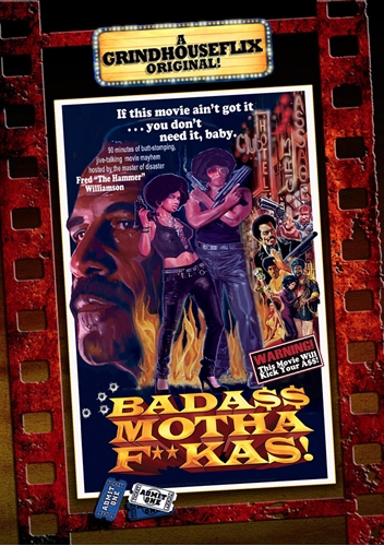 Picture of GRINDHOUSE: BADASS MOTHA FUCKAS