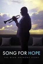 Picture of SONG FOR HOPE: THE RYAN ANTHONY STORY