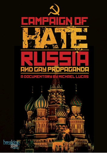 Picture of Campaign Of Hate: Russia And Gay Propaganda