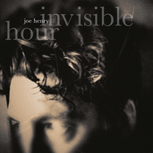 Picture of Invisible Hour (Digipack) (CD) by Joe Henry