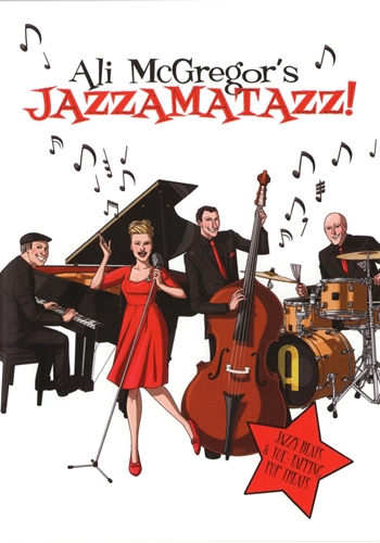 Picture of ALI MCGREGOR: JAZZAMATAZZ!