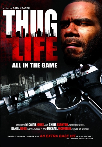 Picture of Thug Life: All In The Game