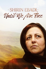 Picture of SHIRIN EBADI: UNTIL WE ARE FREE