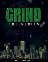 Picture of Grind: The Series Episode 2