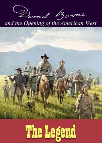 Picture of DANIEL BOONE & OPENING OF THE AMERICAN WEST