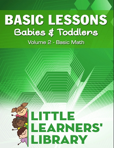 Picture of Basic Lessons For Babies & Toddlers Volume 2: Basic Math