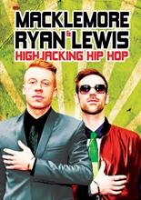 Picture of Macklemore & Ryan Lewis: Highjacking Hip Hop