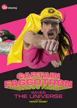 Picture of CAPTAIN FAGGOTRON SAVES THE UNIVERSE