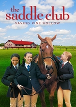 Picture of SADDLE CLUB, THE: SAVING PINE HOLLOW DVD