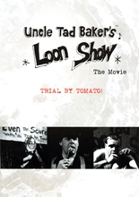 Picture of Loon Show: The Movie