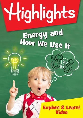 Picture of Highlights - Energy And How We Use It