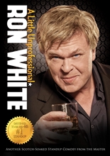 Picture of RON WHITE: A LITTLE UNPROFESSIONAL