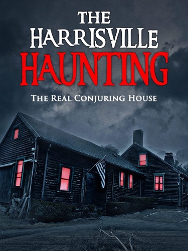 Picture of HARRISVILLE HAUNTING: THE REAL CONJURING HOUSE