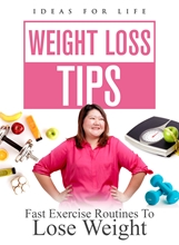 Picture of WEIGHTLOSS TIPS: FAST EXERCISE ROUTINES TO LOSE