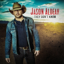 Picture of THEY DON'T KNOW  by JASON ALDEAN