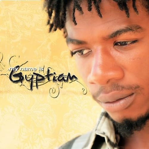 Picture of MY NAME IS GYPTIAN  by GYPTIAN