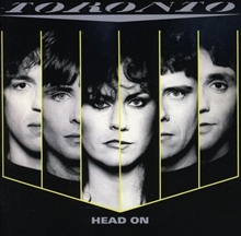 Picture of HEAD ON  by TORONTO