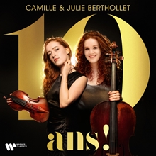 Picture of 10 ans ! (CD)  by Julie Berthollet Camille Berthollet