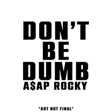 Picture of DonT Be Dumb (CD)  by A$Ap Rocky