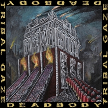 Picture of Dead Body / Tribal Gaze Split (Clear With Red And Yellow Smoke Vinyl) (LP) by Deadbody